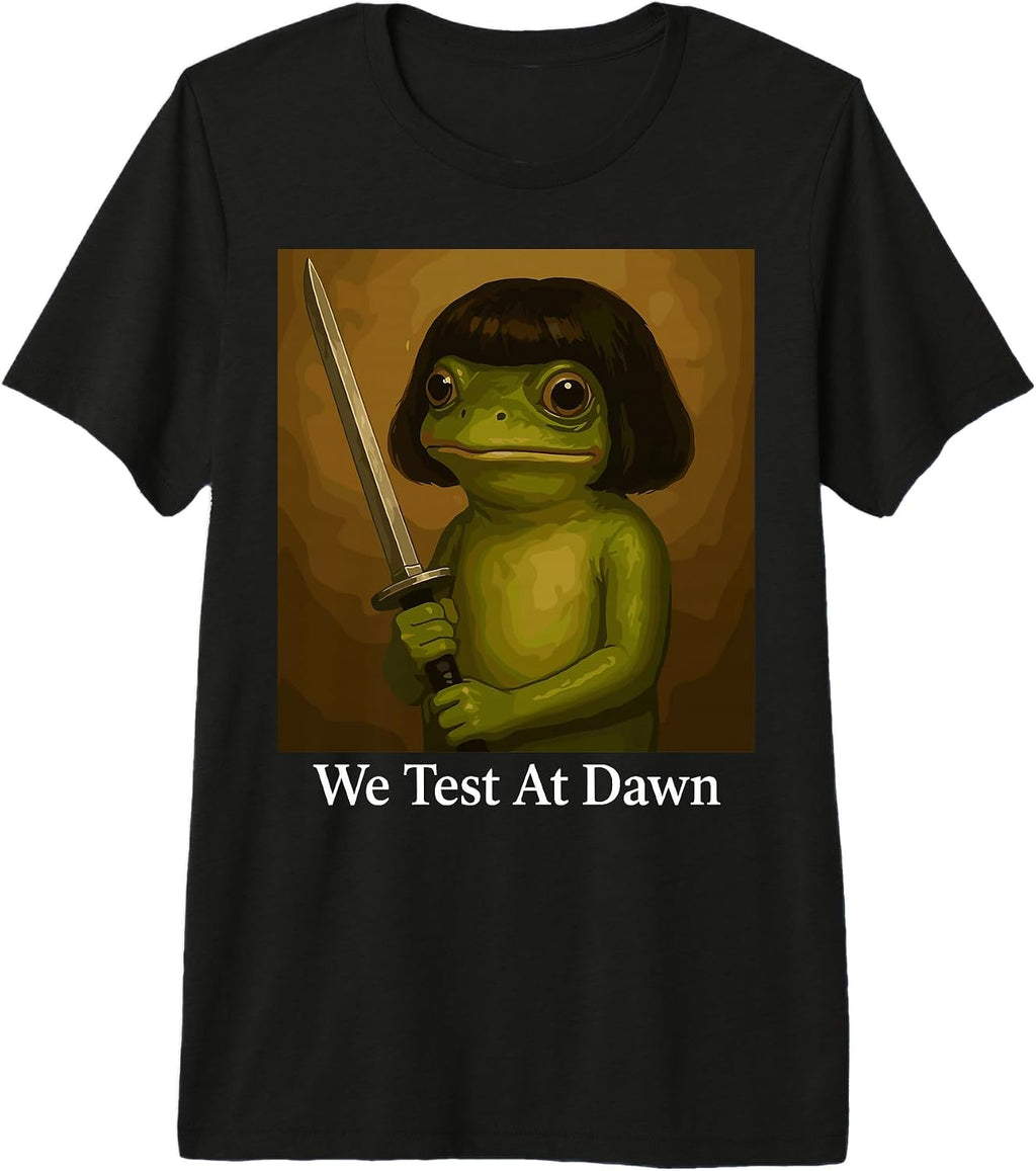 We Test At Dawn Frog With Bob Haircut Gift Apparel
