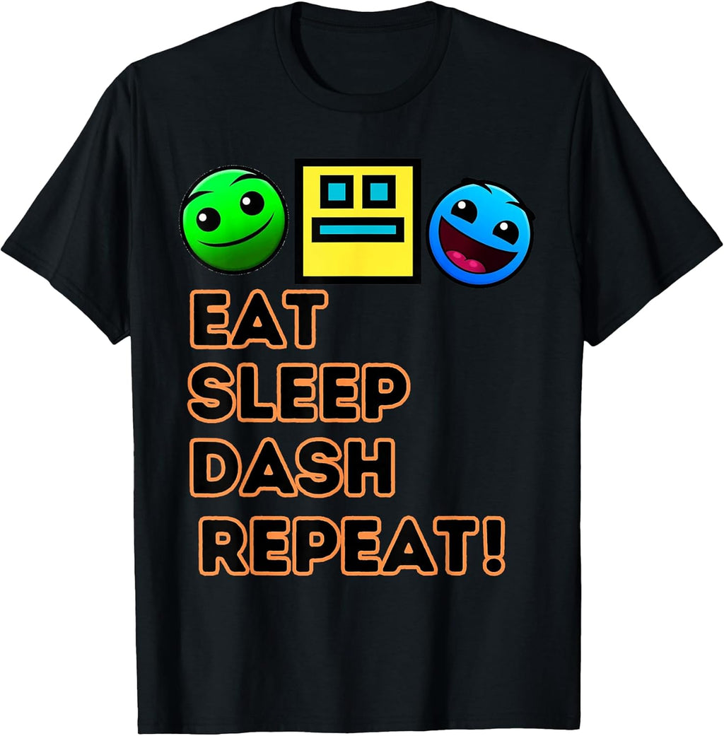 Eat Sleep Dash Repeat Video Game Geometry Video Gamer T-Shirt