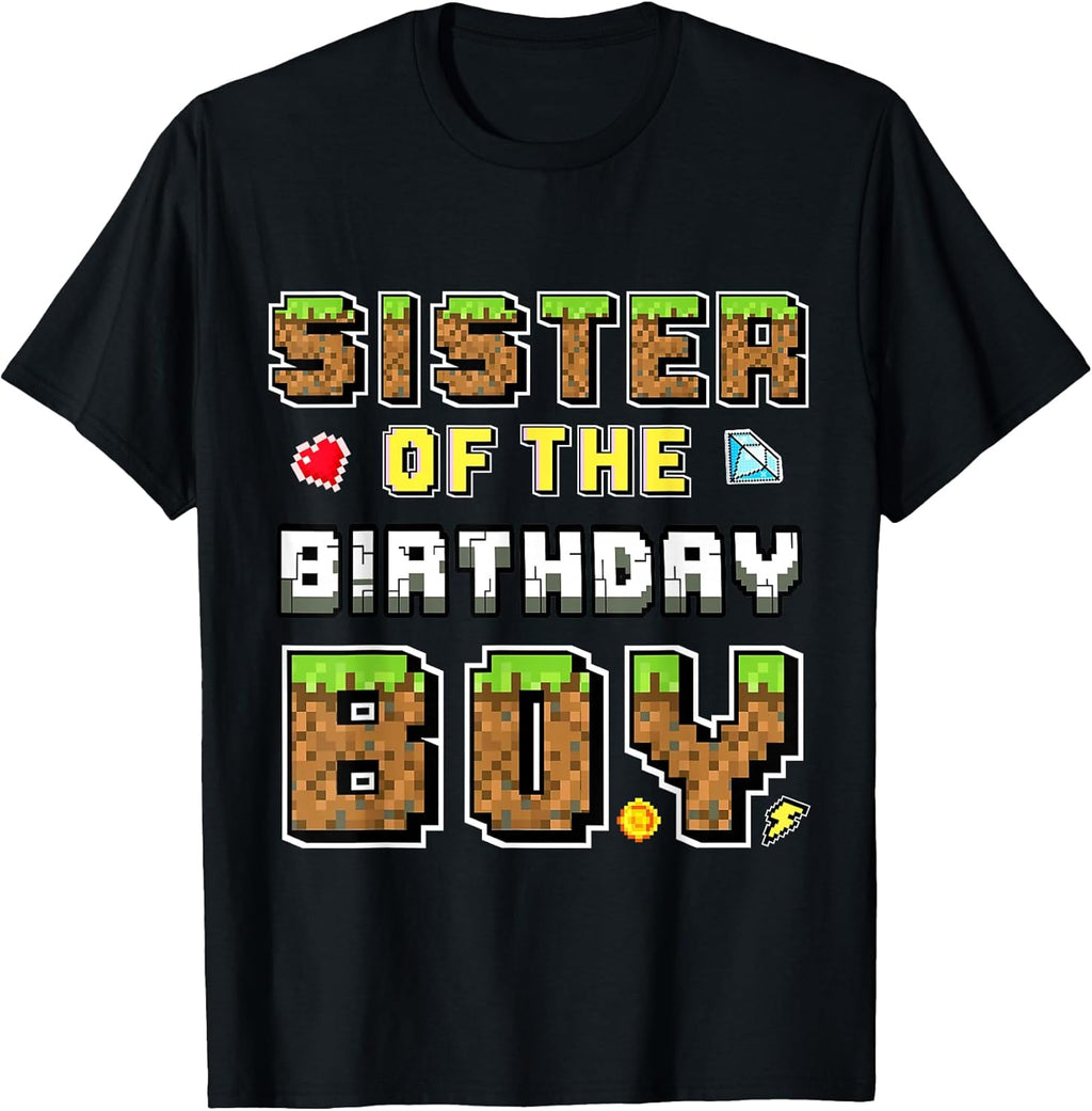 Sister Of The Birthday Boy Gamer Pixel Birthday Matching T-Shirt