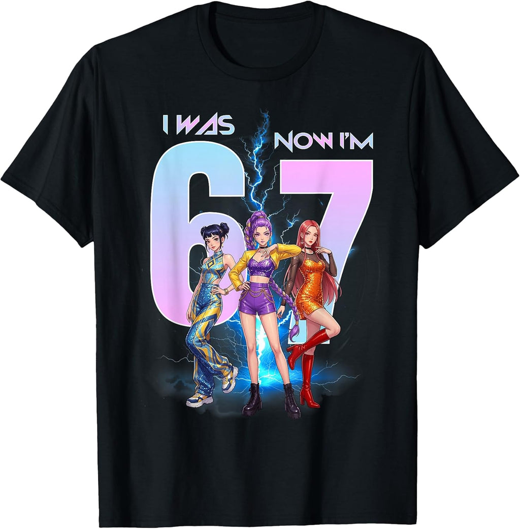I was Six Now I'm Seven Birthday Girl Funny 67 Meme Bday T-Shirt