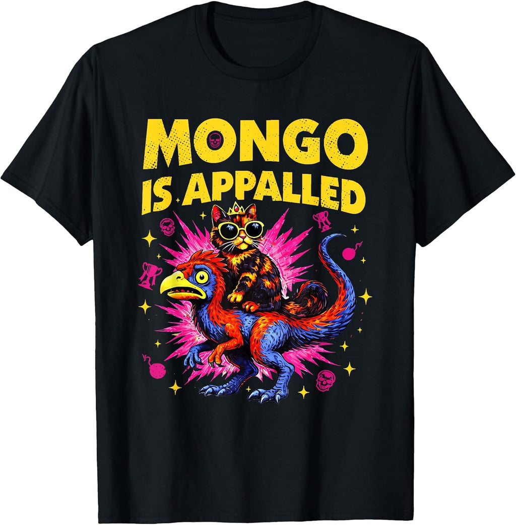 Mongo is Appalled Funny Cat Riding Dinosaur Meme T-Shirt