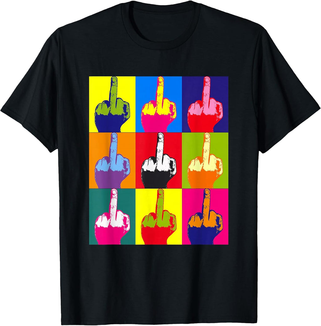 Offensive, Provocative, Edgy, But Fun Pop Art Middle Finger T-Shirt