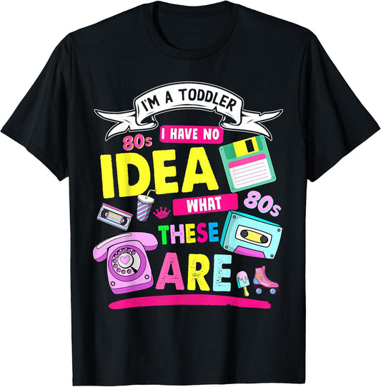 80s Outfit Ideas for Toddlers & 80s Theme Kids 80s Nostalgia T-Shirt
