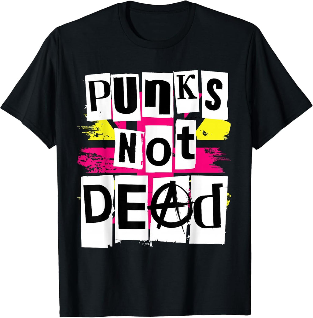 Punks Not Dead T Shirt for Punk Rock Fans T-Shirt
