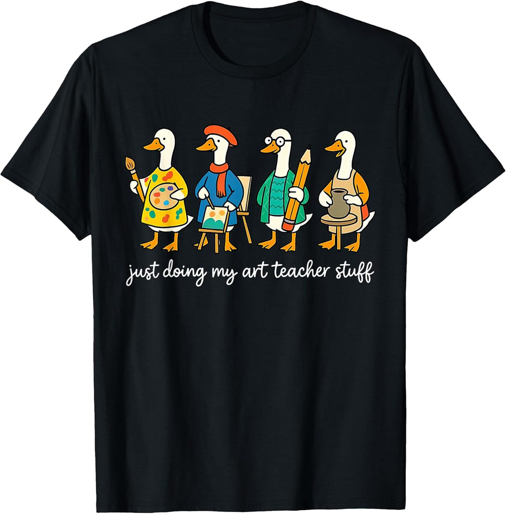 Funny Silly Goose Teaching Art Teacher Painting Drawing Grad T-Shirt