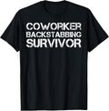 Coworker Backstabbing Survivor Apparel