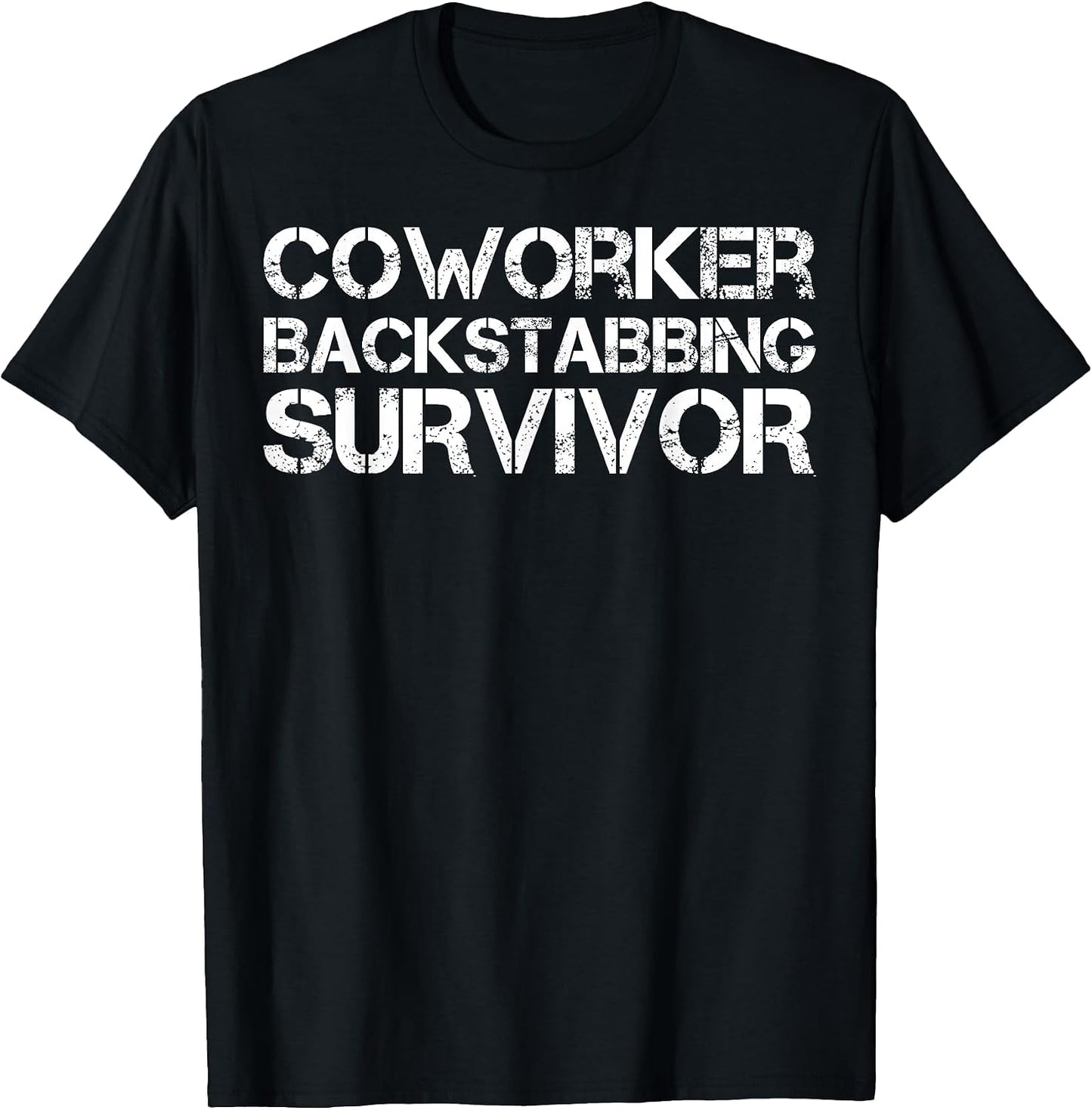 Coworker Backstabbing Survivor Apparel