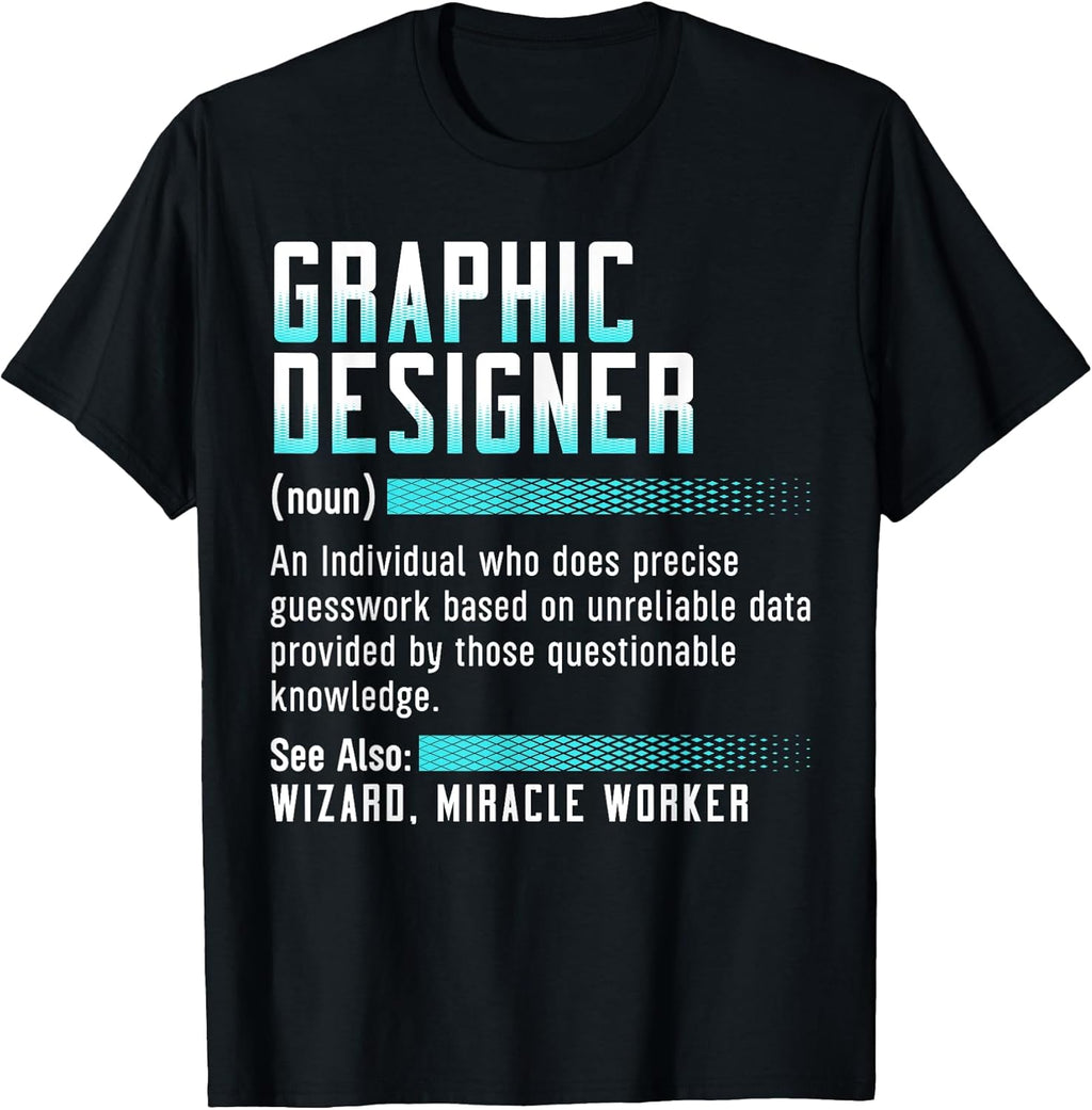 Graphic Designing Job Profession Graphic Designer T-Shirt