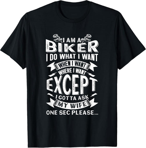 Biker Outfit Funny Motorcycle Quotes Accessories for Men T-Shirt