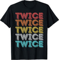 Twice Shirt Vintage Retro Apparel