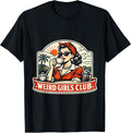 Weird Girls Club Funny Vintage Quote Retro Merch