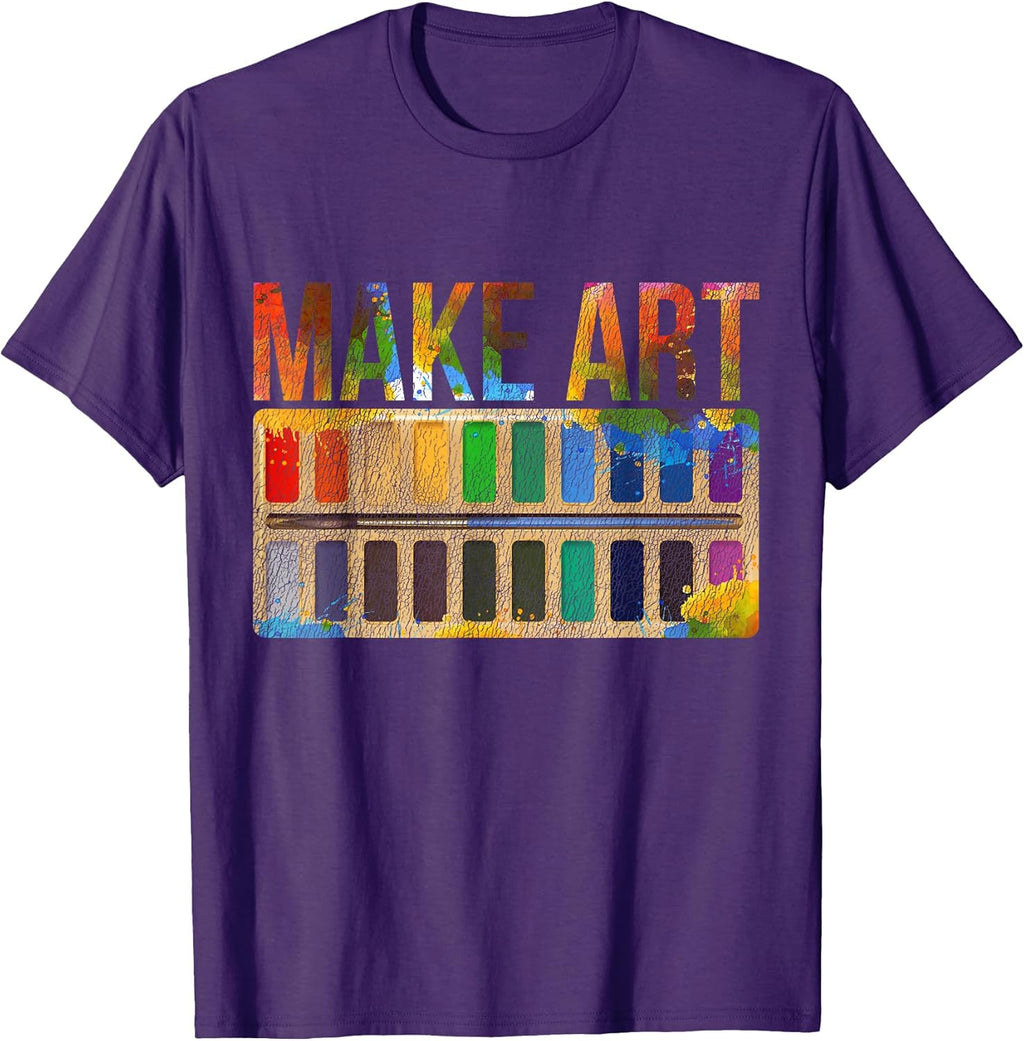 Make Art Artist T-Shirt