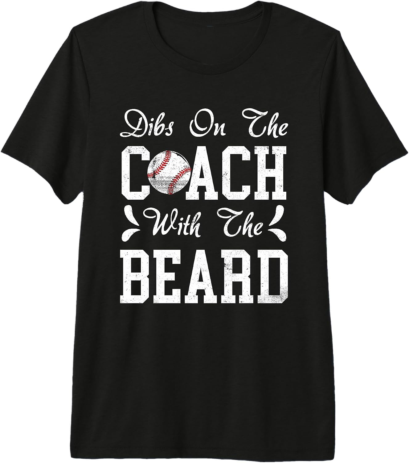 Dibs on The Coach Softball Merch & Co