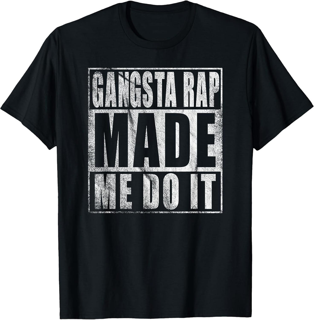 Vintage 90'S Gangsta Rap Made ME DO IT T-Shirt T-Shirt