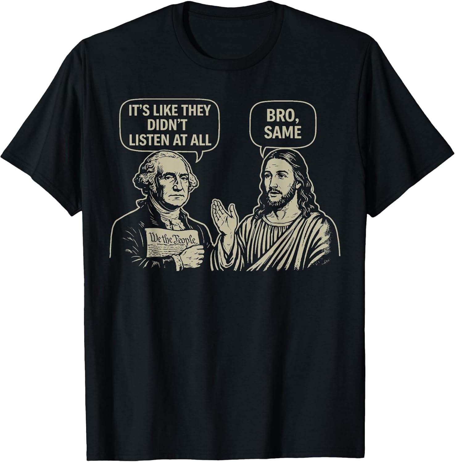 Vintage Its Like They Didnt Listen at All bro Same Meme T-Shirt