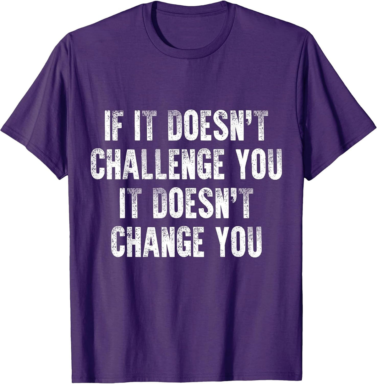 Inspirational & Motivational Quote For Workout Gym & Fitness T-Shirt