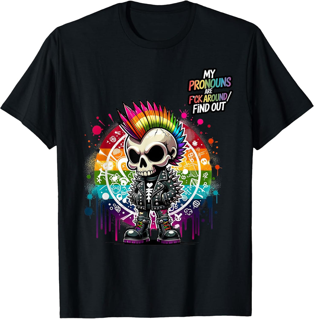 LGBTQ Pride Punk Skull – My Pronouns Are F Around Find Out T-Shirt