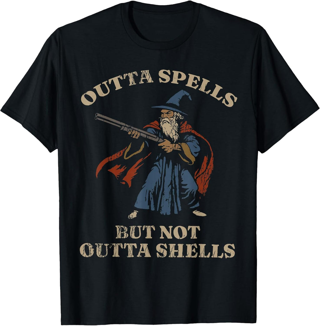 Outta Spells But Not Outta Shells Wizard Fantasy Meme T-Shirt