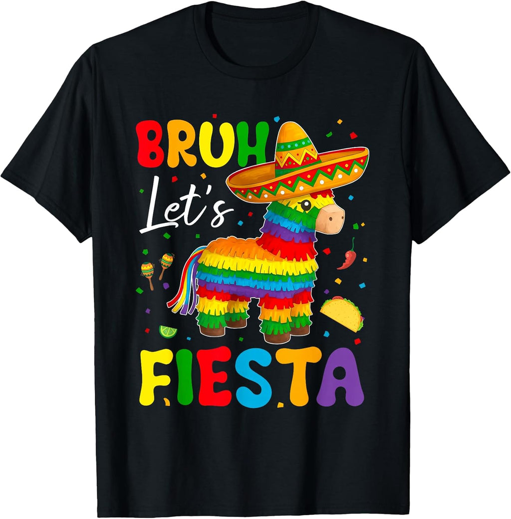 Bruh Lets Fiesta Cinco Mayo Pinata Funny Mexican Boy Men Kid T-Shirt