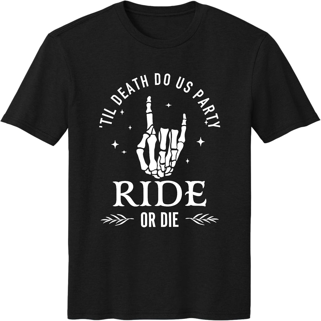 Bride or Die Ride or Die Bachelorette Party Shirts, Bachelorette T-Shirts, Skeleton Punk Party in Nashville Austin Vegas