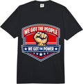 We Got The People We Got The Power Union Merch
