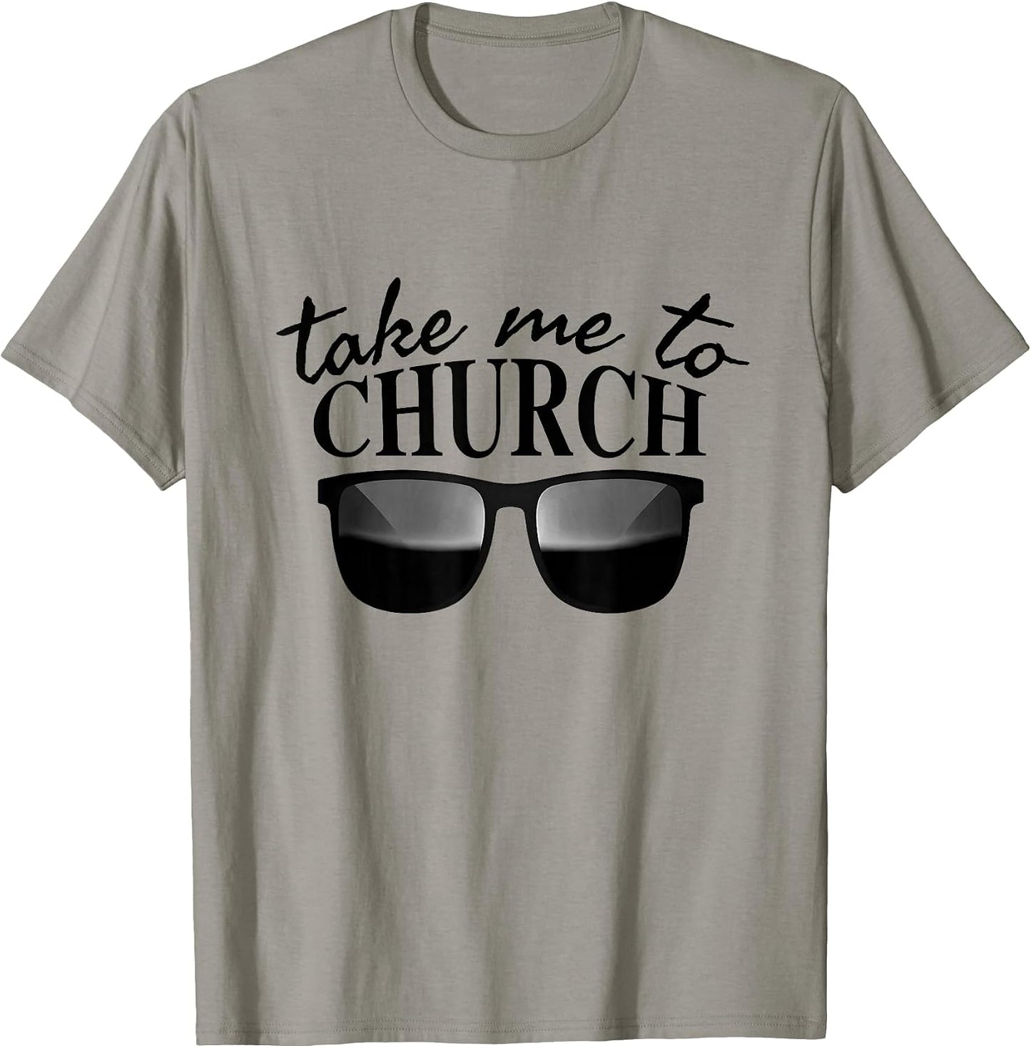 Take Me To The Church Men Women Boys Girls Tees