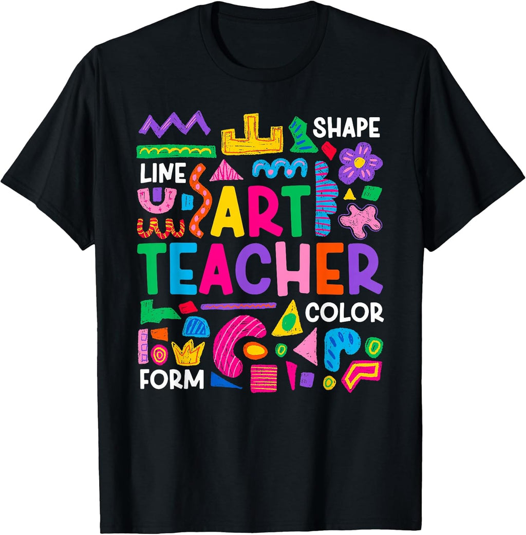 Art Teacher Art Teaching Best Art Teachers T-Shirt