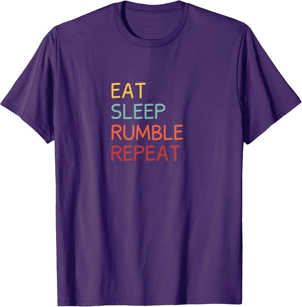 Eat Sleep Rumble Repeat Merch