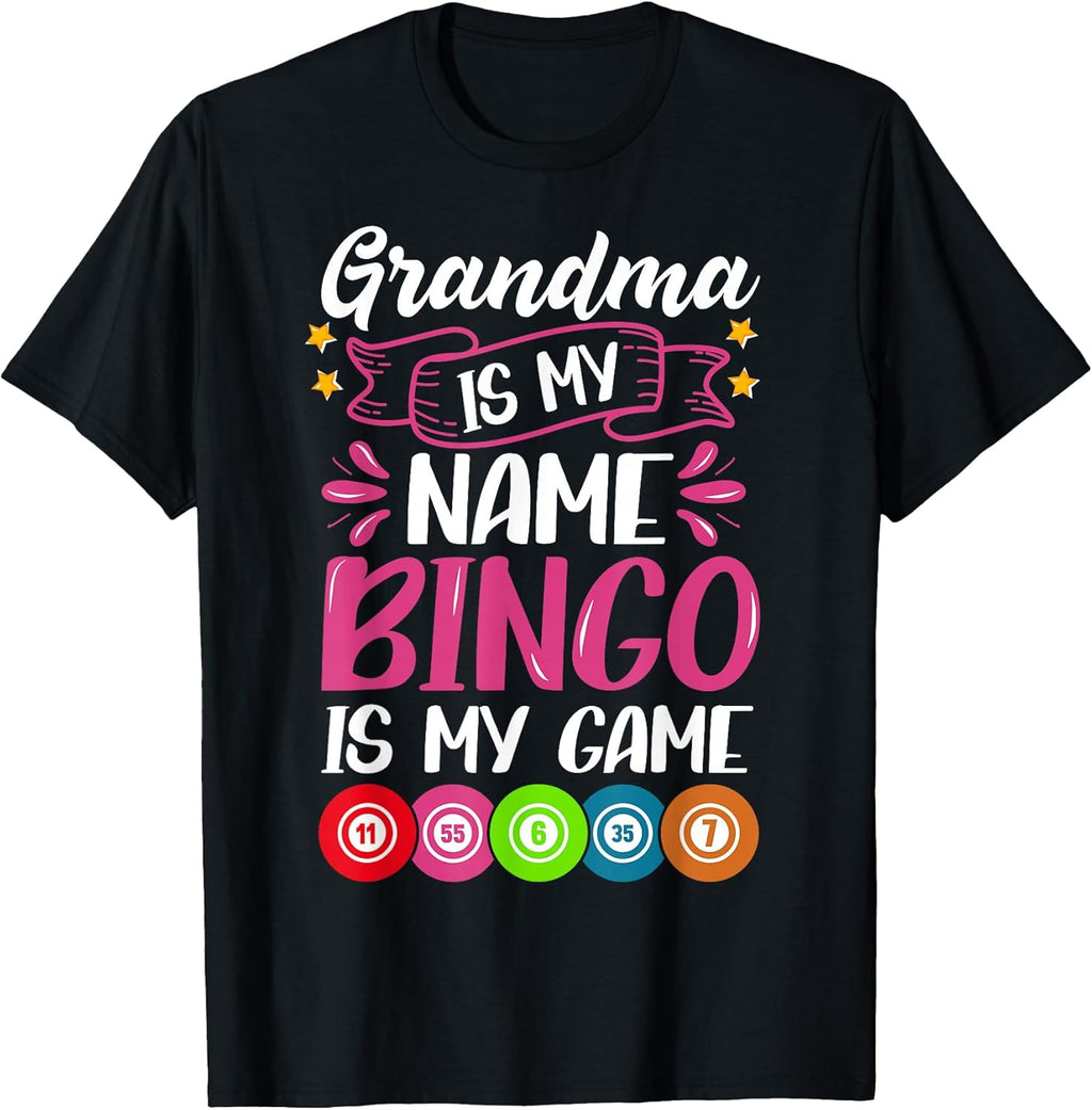 Grandma Bingo Player Funny Bingo Quote Design T-Shirt