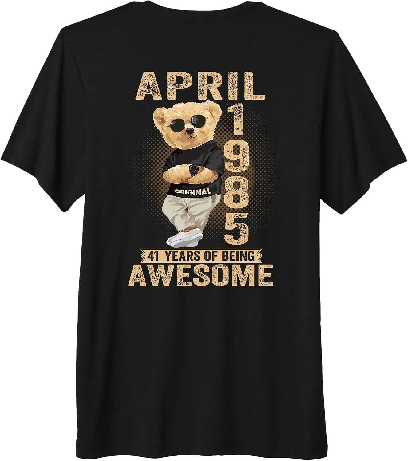 April 41st Birthday Men Women 1985 Awesome