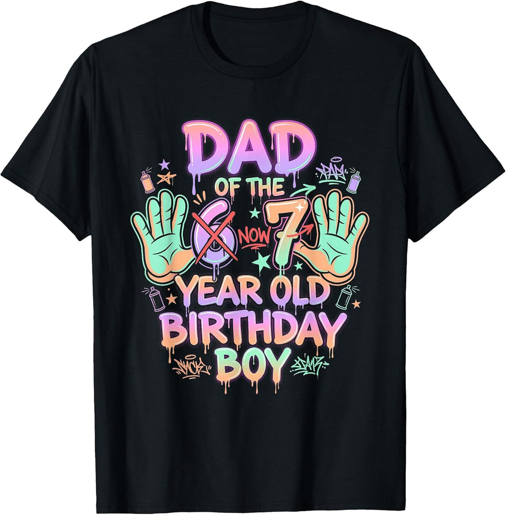 Six Seven 67 Dad of Now 7 Year Old Son Urban Graffiti Art T-Shirt