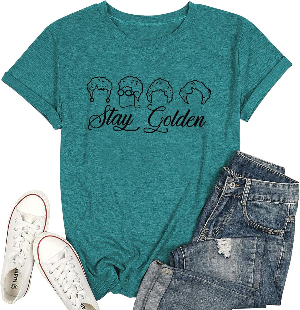 Golden Girls Shirt Women Stay Golden T Shirts Inspiration Letter Shirt Vintage 80s Tee Tops