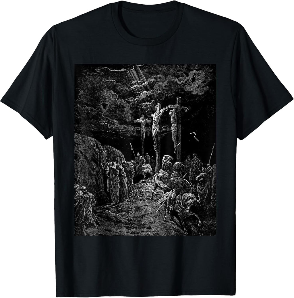 The Crucifixion of Jesus Gustave Dore Biblical Art T-Shirt