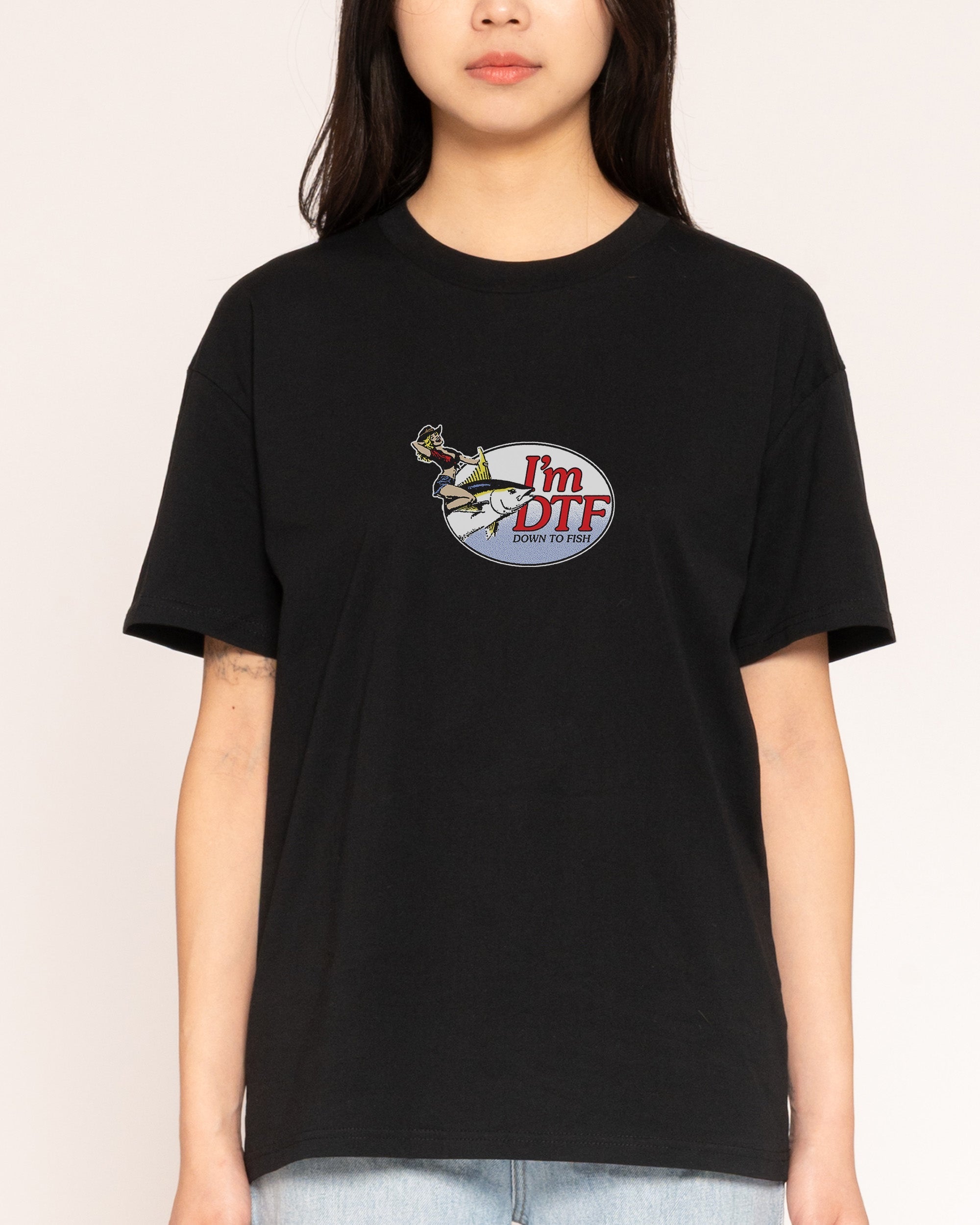 I'm DTF! T-Shirt
