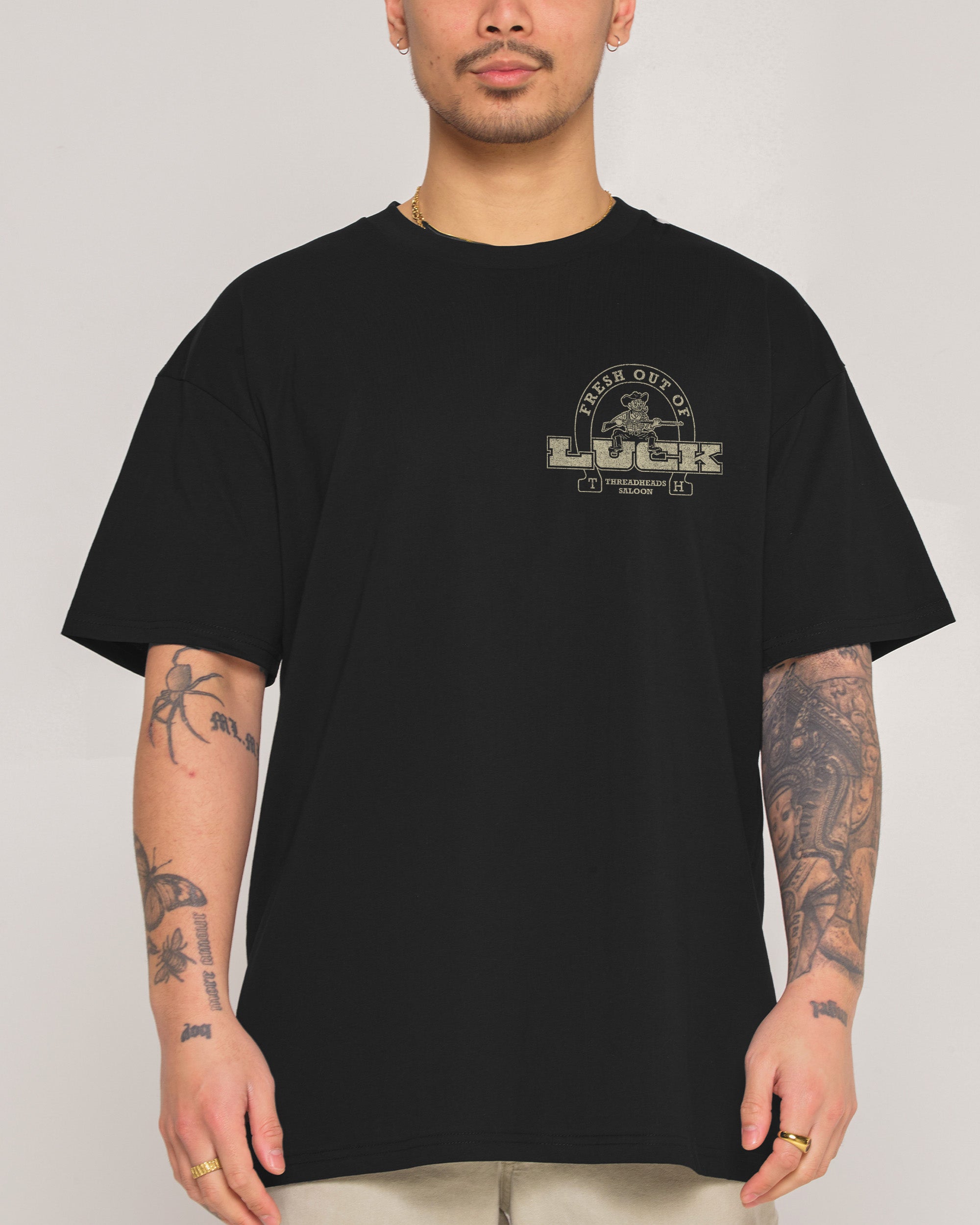 Fresh Out of Luck T-Shirt