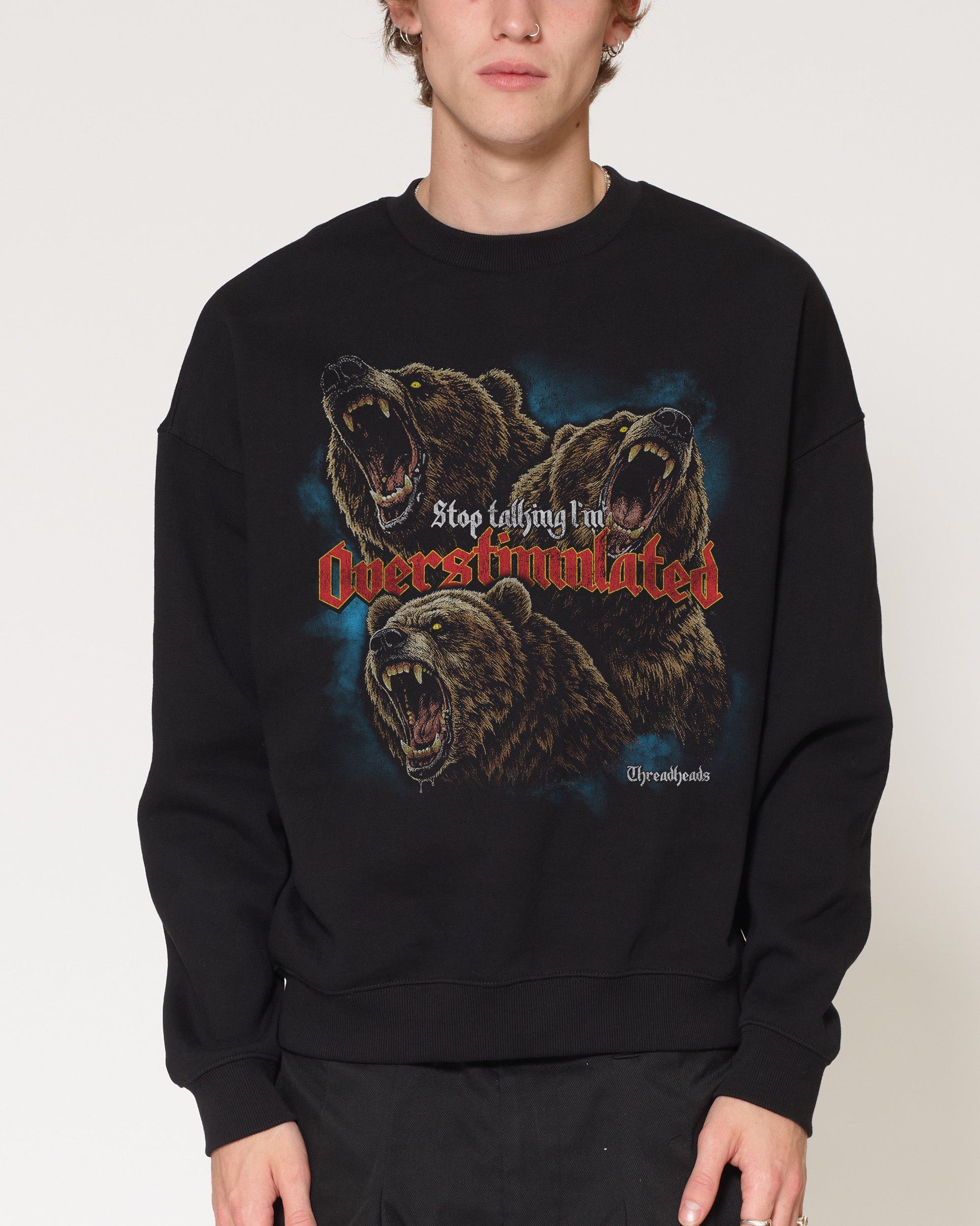 I’m Overstimulated Sweatshirt