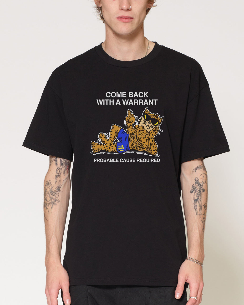 Come Back With A Warrant T-Shirt