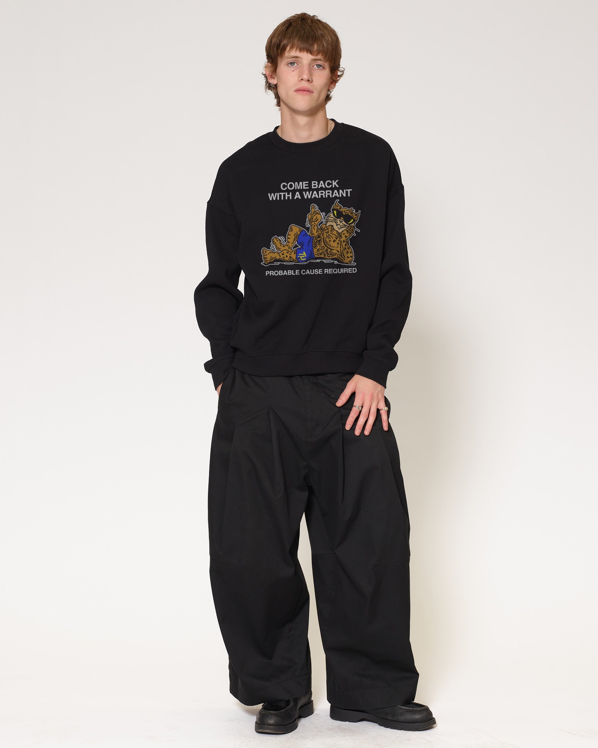 Come Back With A Warrant Sweatshirt