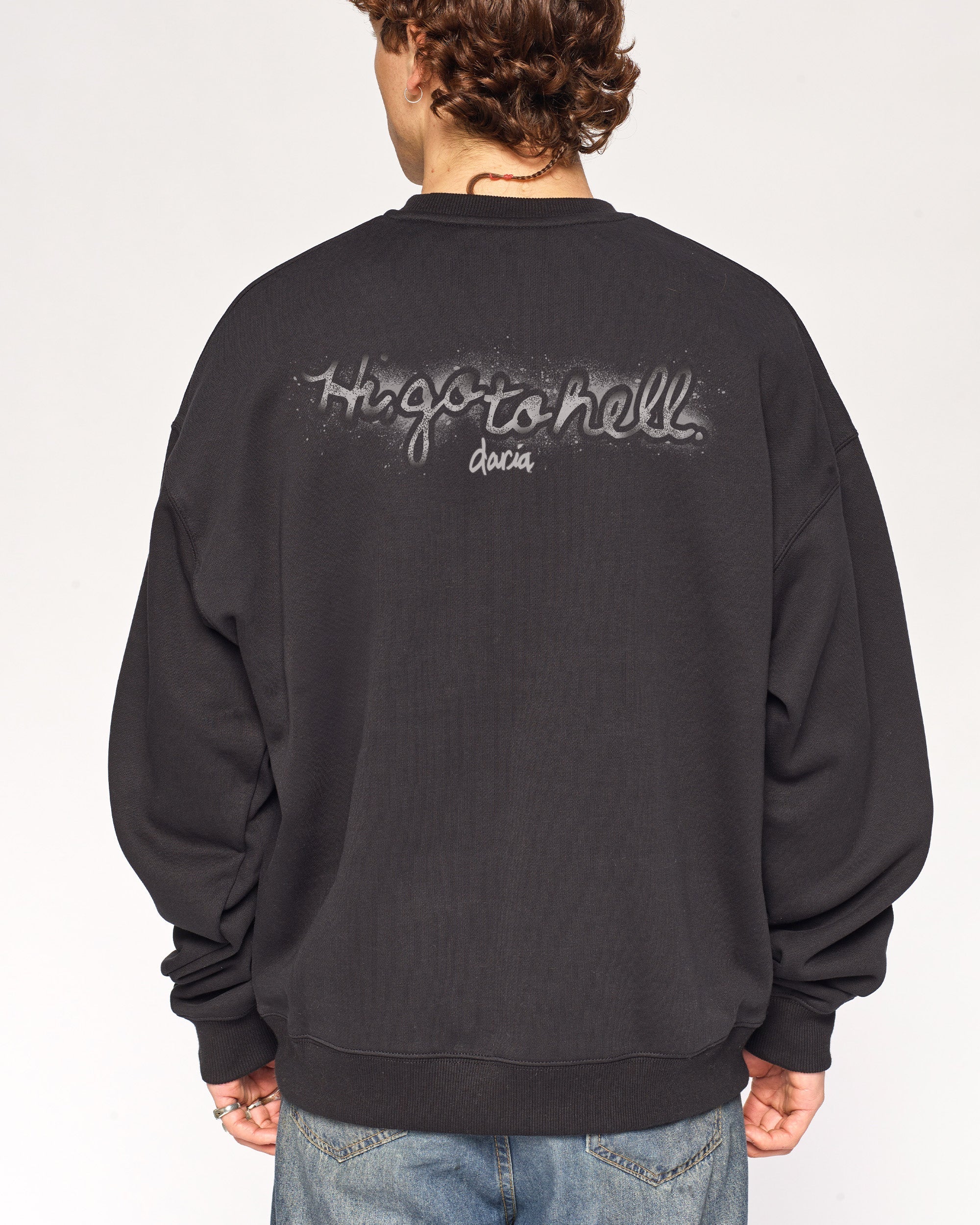 Go To Hell Sweatshirt