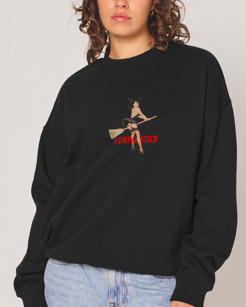 I Drive Stick Sweatshirt