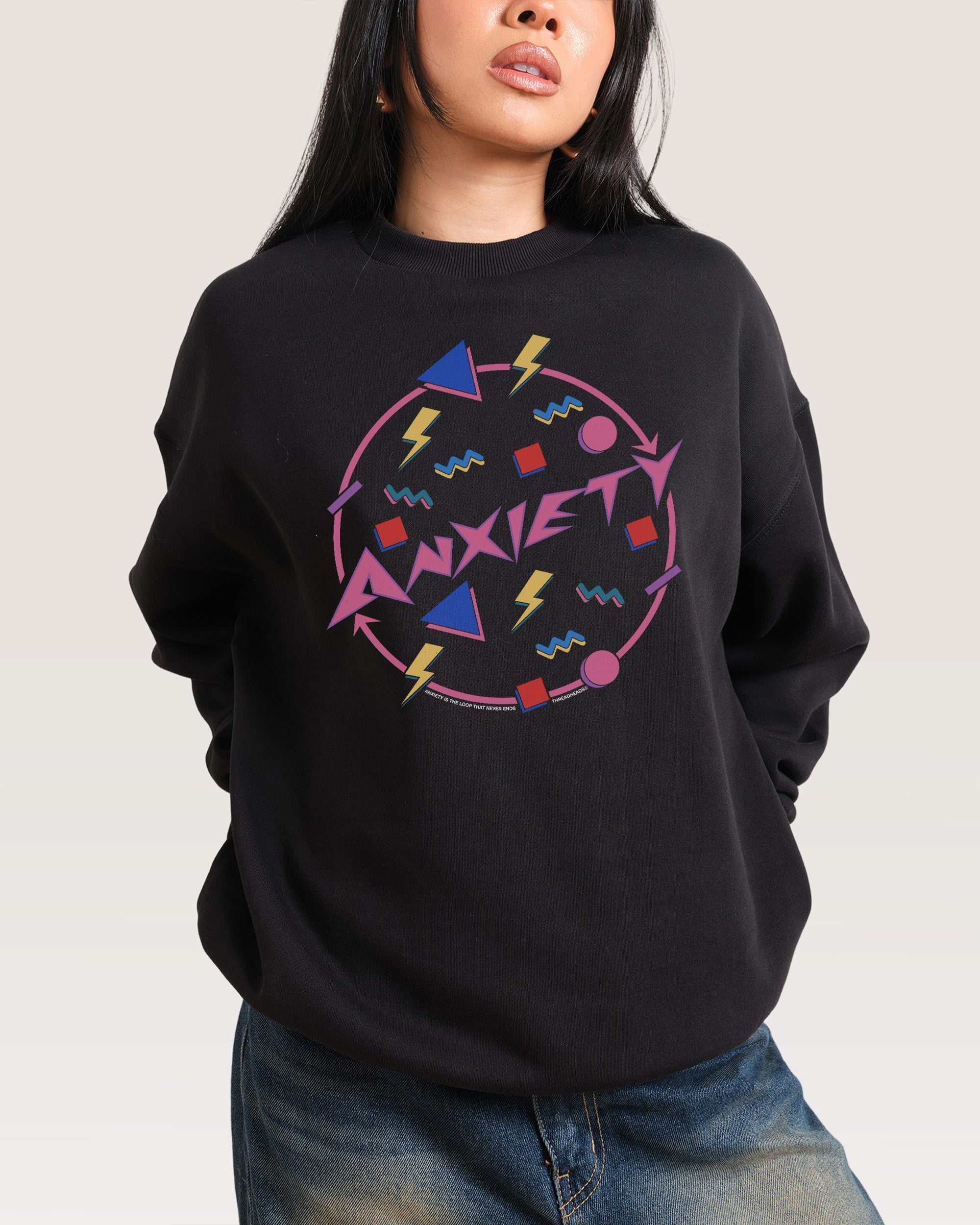 Anxiety Sweatshirt
