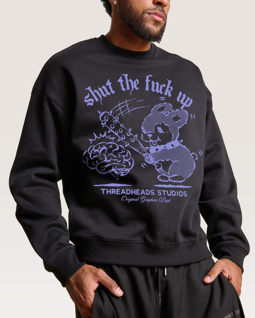 Shut the F Up Sweatshirt
