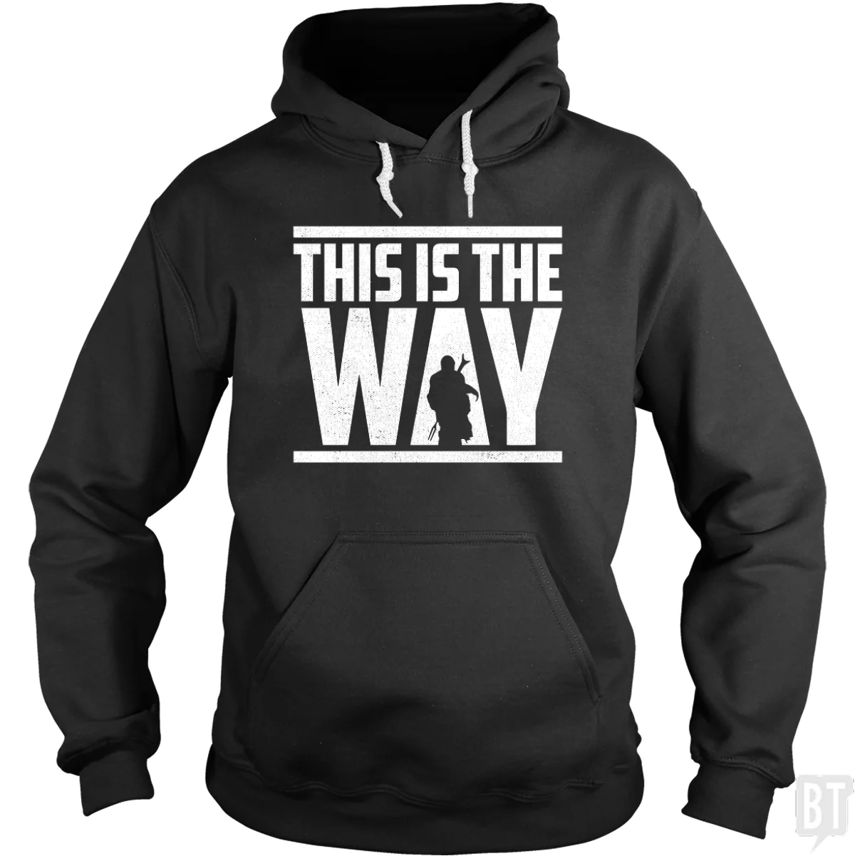 This Is The Way Hoodie