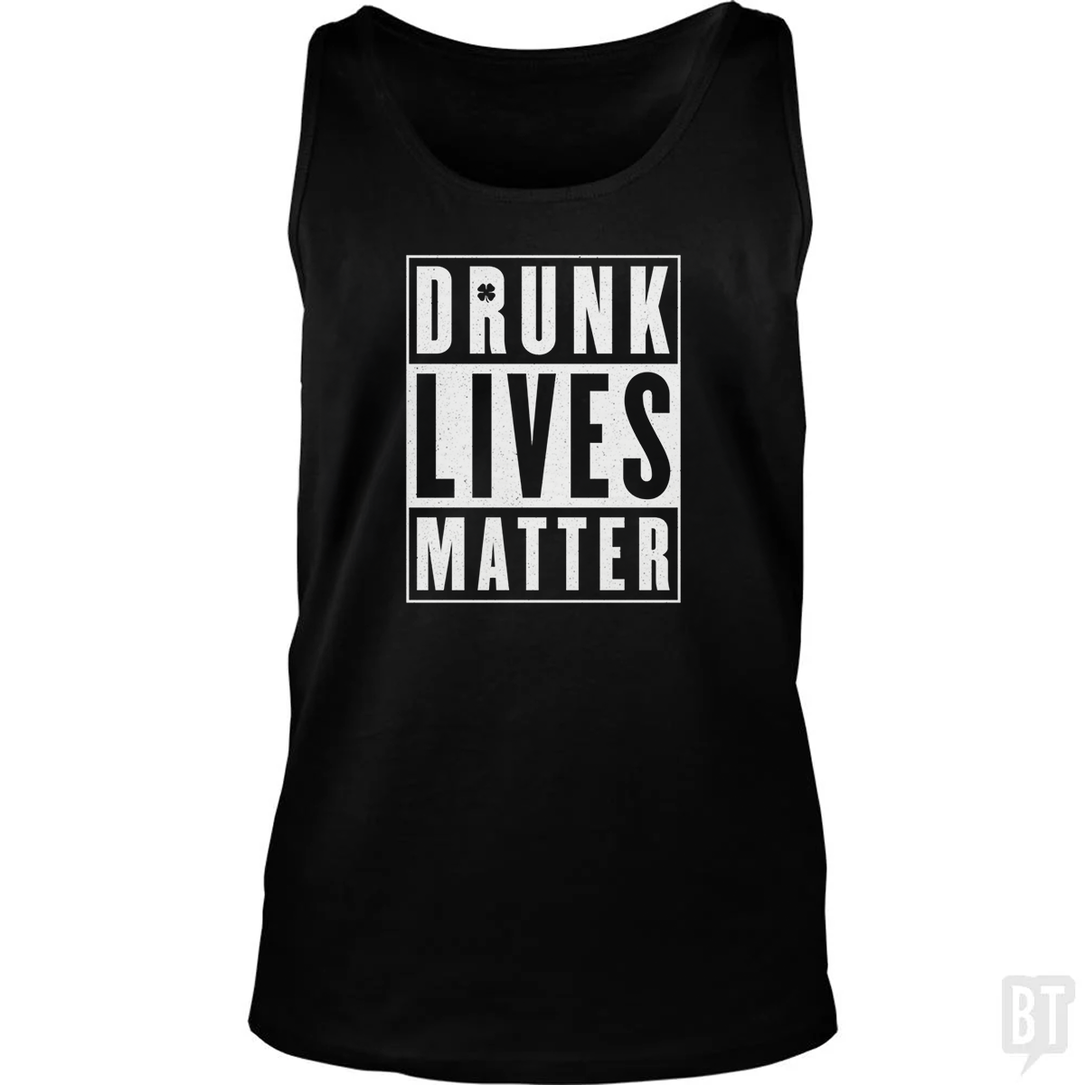 Drunk Lives Matter Tank Top