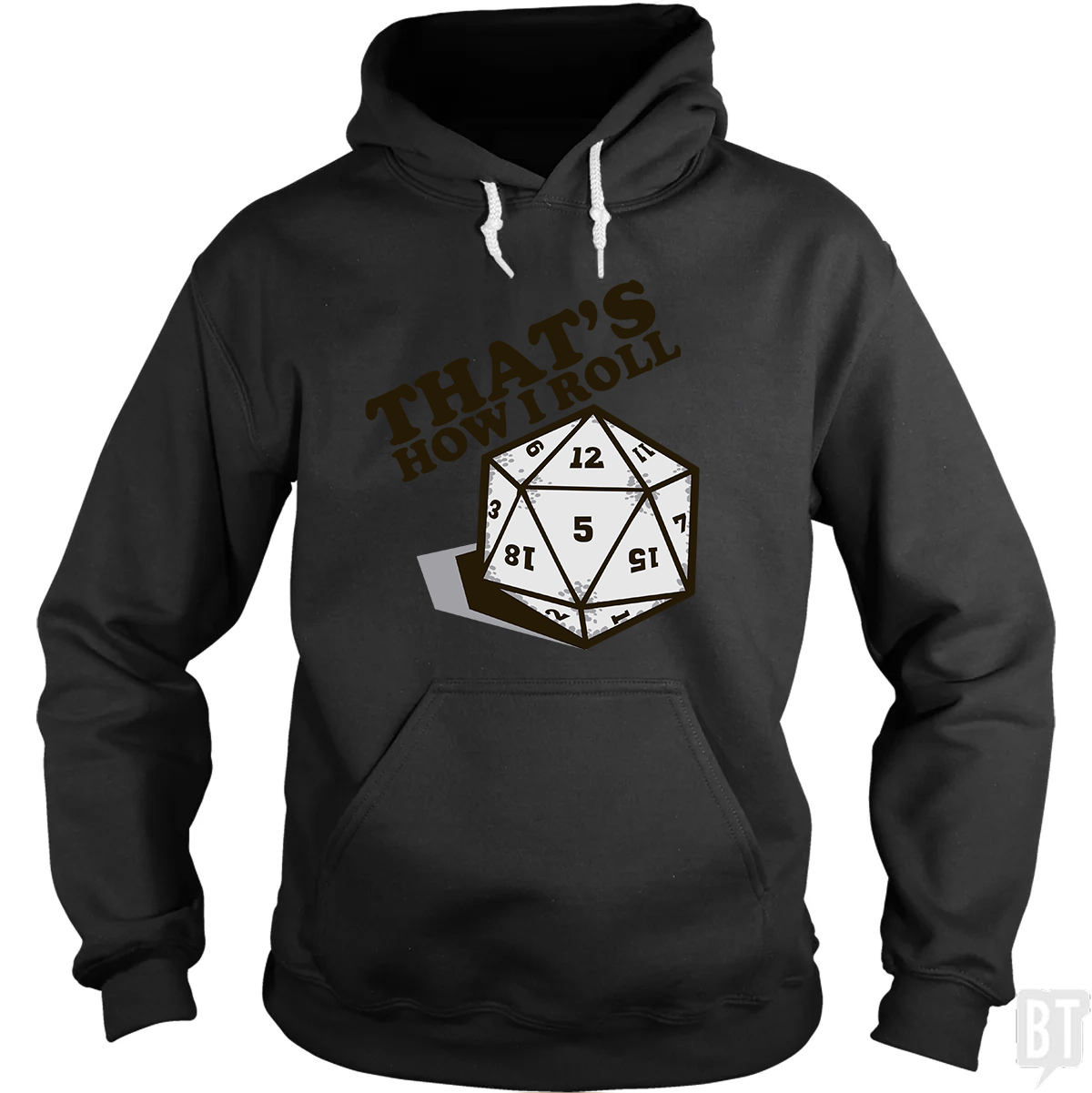 That's How I Roll Hoodie