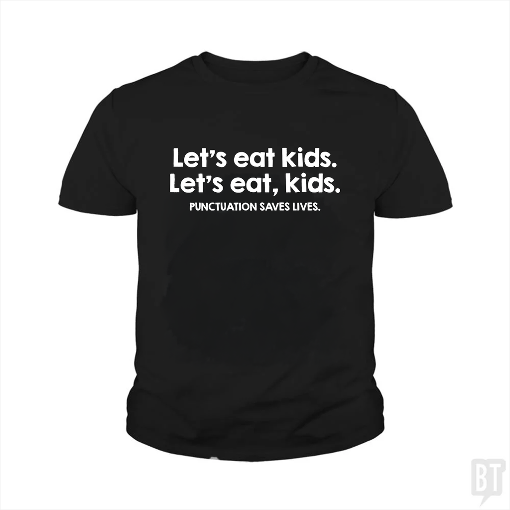 Punctuation Saves Lives Kids Shirt