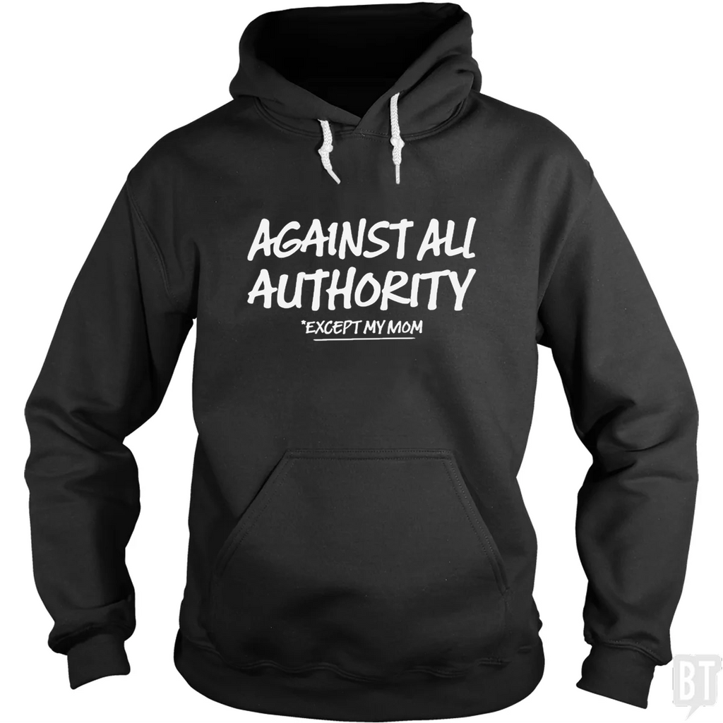 Against All Authority Hoodie