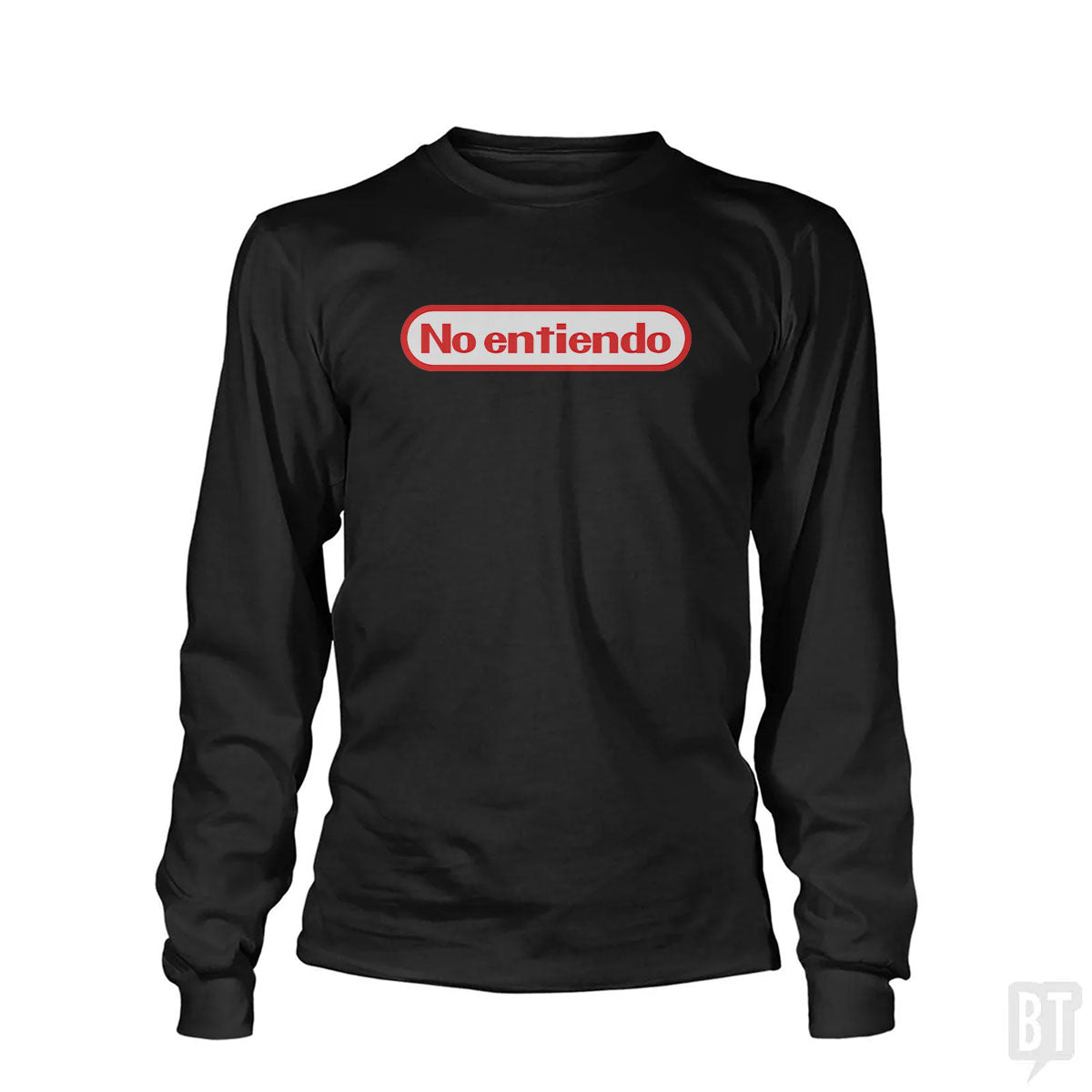 No Entiendo Long Sleeve