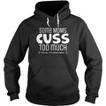Some Moms Hoodie