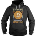 Bitcoin Dad Smarter Hoodie